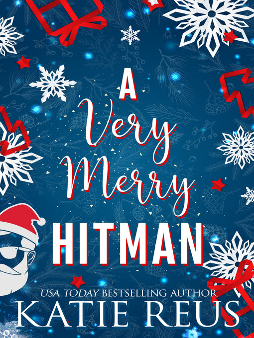 Title details for A Very Merry Hitman by Katie Reus - Available